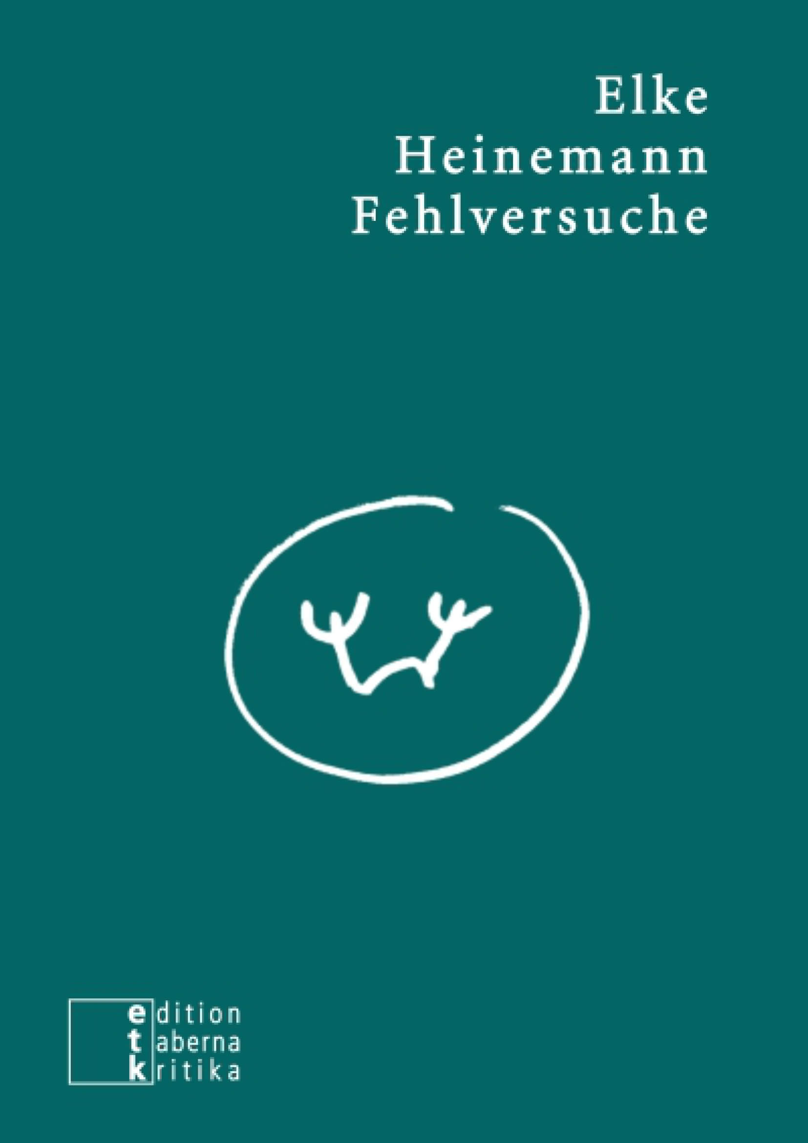 Cover des Buches Fehlversuche von Elke Heinemann